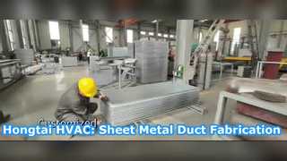 Hongtai HVAC: Chế tạo ống kim loại tấm - Sự khéo léo đằng sau mỗi dự án